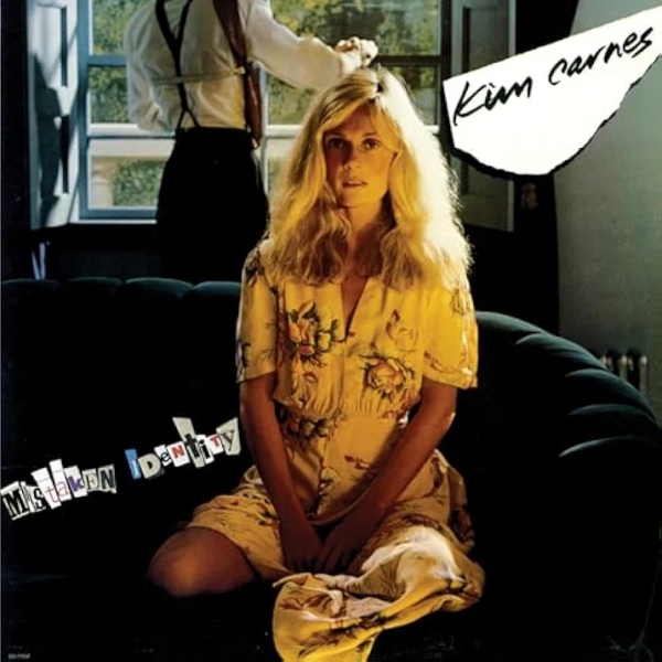 Mistaken Identity - Kim Carnes