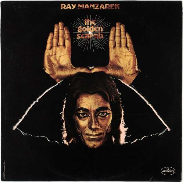 Ray Manzarek The Golden Sacarab